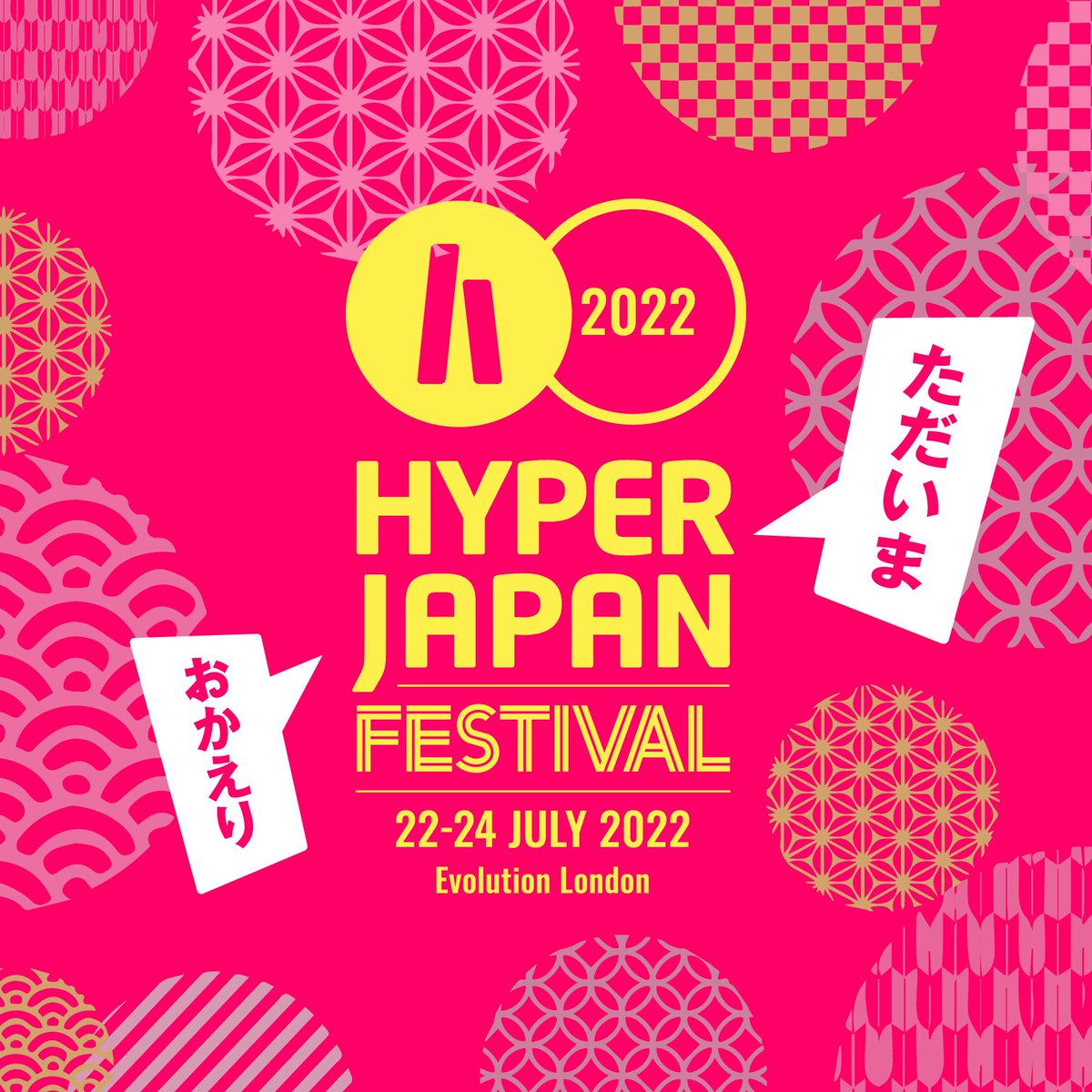 HYPERJAPANevent's tweet photo. 🤩HYPER JAPAN Festival 2022 is coming back 22nd – 24th July @ Evolution, London😍
Please see the website for details!
​https://t.co/CLOWXc0CkI

Only 224 days until we can say TADAIMA! We’re back! OKAERI! Welcome home to HYPER JAPAN🗾 #HYPERJAPAN #HJF22 https://t.co/uFLNujgUU4