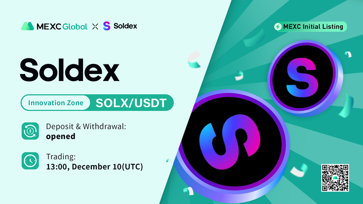 MEXC will list $SOLX <a href="/soldexai/">Soldex - Powered by Alfprotocol</a> in the Innovation Zone under SOLX/USDT pair. 

✅Deposit &amp; Withdrawal: Opened
✅Trading: 13:00 Dec 10 (UTC)

Details: bit.ly/3IP02Wj

#Soldex #MEXCGlobal #MEXCListing #Solana