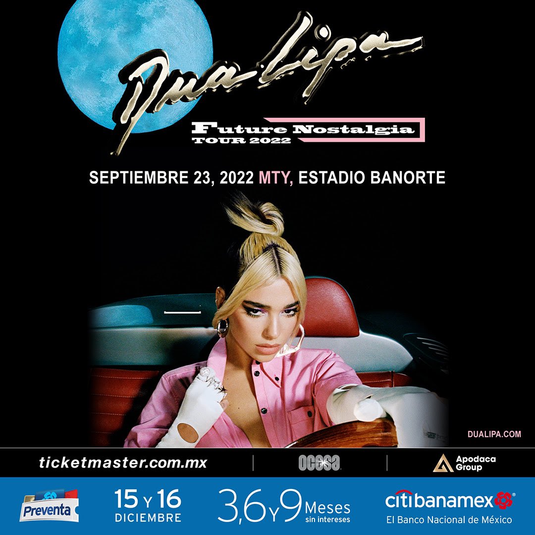 RPProduccionesO's tweet photo. #DuaLipa llega a tierras mexicanas el próximo 23 de septiembre del 2022 al Estadio Banorte en #monterrey 

Venta de boletos en @Ticketmaster_Me 

@ApodacaGroup @seitrack @DUALIPAFAM @dualipanoticia @dualipamexico @DuaLipaInSpain @DuaLipa_Arg_ https://t.co/fHnRIIGVhx