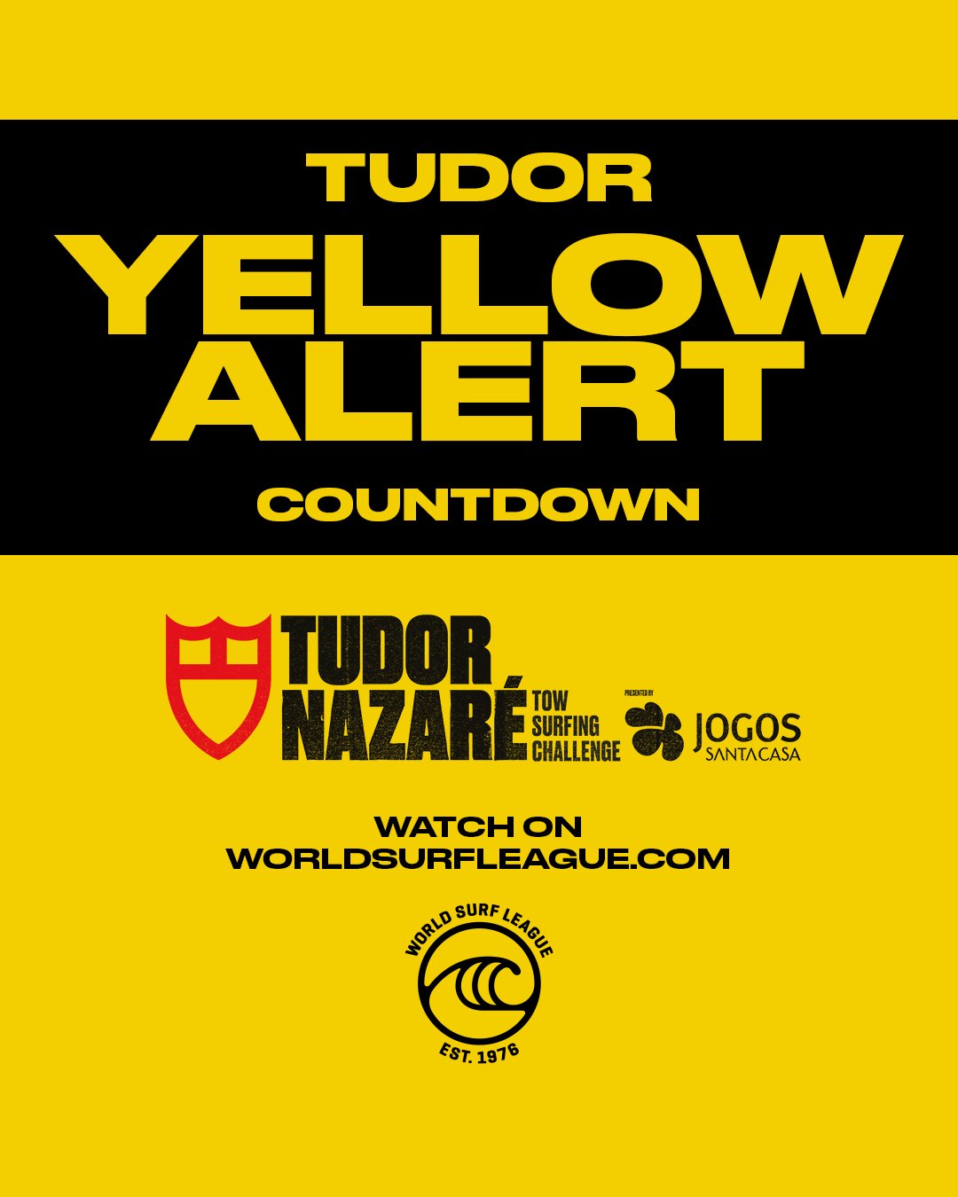 World Surf League on X The TUDOR Yellow Alert Countdown has been