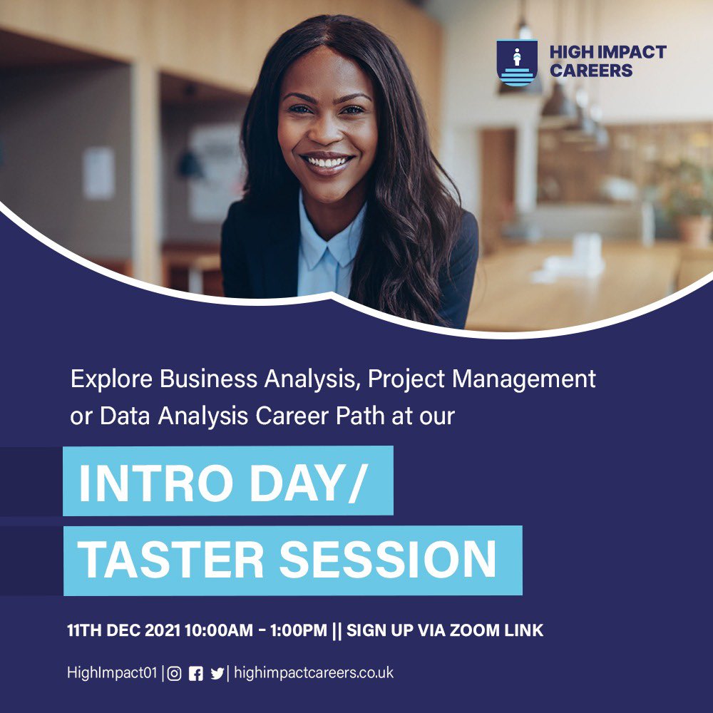 OgbeniDipo's tweet image. Join @HighImpact01’s Intro Day/Taster Session tomorrow at 10AM to explore career paths in Project Management, Business Analysis and Data Analysis and lots more! 

Sign up from the UK 🇬🇧, Canada 🇨🇦, or the UAE 🇦🇪: us02web.zoom.us/meeting/regist…