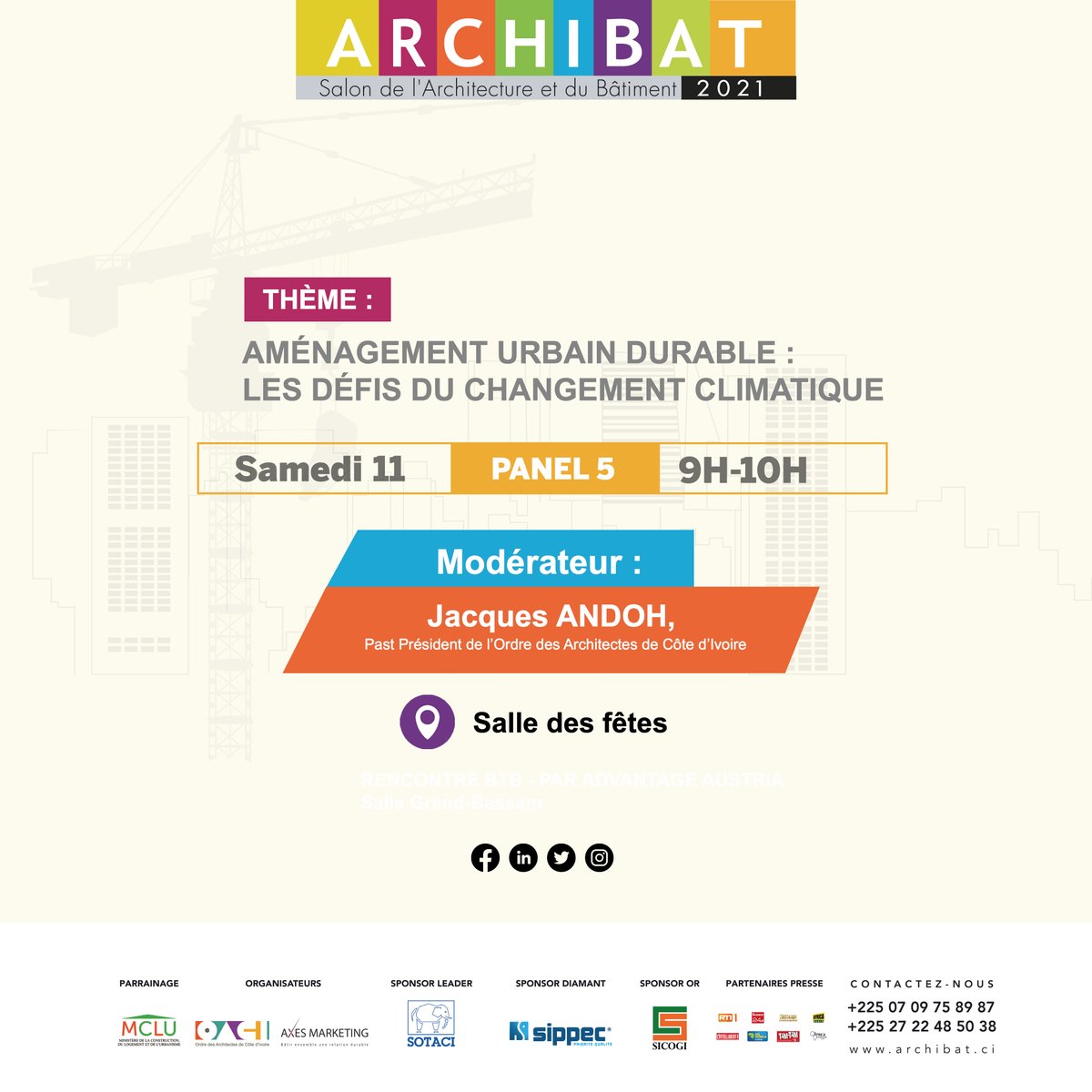 Archibat_CIV's tweet photo. PROGRAMME DU SAMEDI 11 DECEMBRE 2021

#archibat2021 #archibat https://t.co/VMqpddjBzC