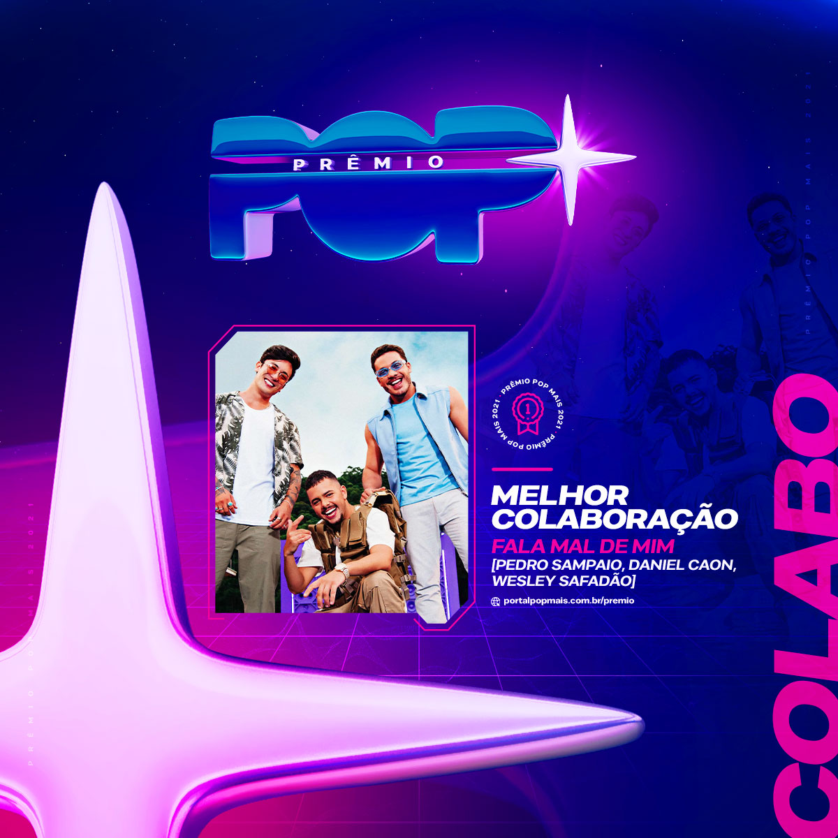 PremioPOPMais's tweet photo. #PrêmioPOPMais 2021 - Melhor Colaboração 
Fala Mal de Mim - Pedro Sampaio, Daniel Caon, Wesley Safadão (66.44%)

https://t.co/Jq72pZgERD https://t.co/WkFDd8R6v6