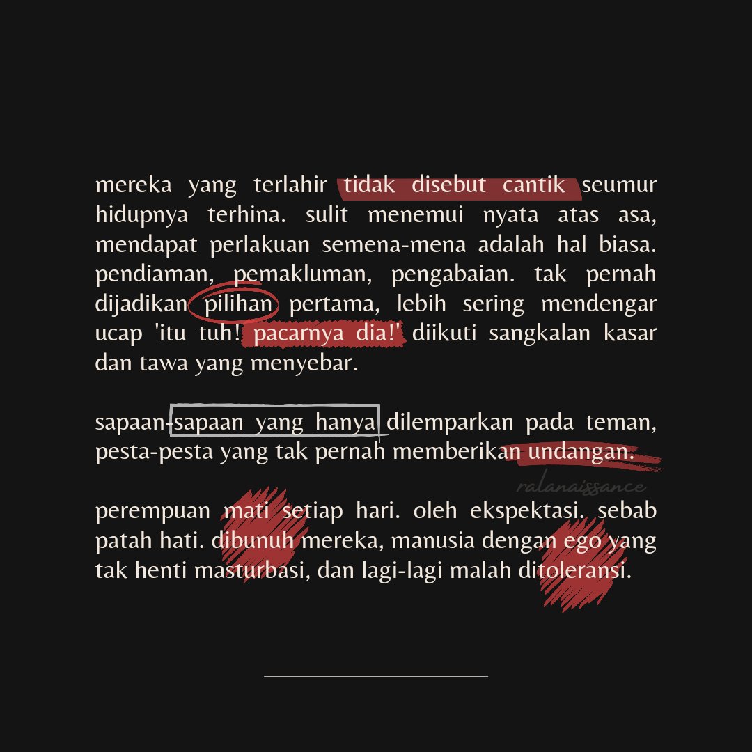 literarybase's tweet image. karya | 

perempuan mati setiap hari sebab dikodratkan nggak memiliki banyak opsi.