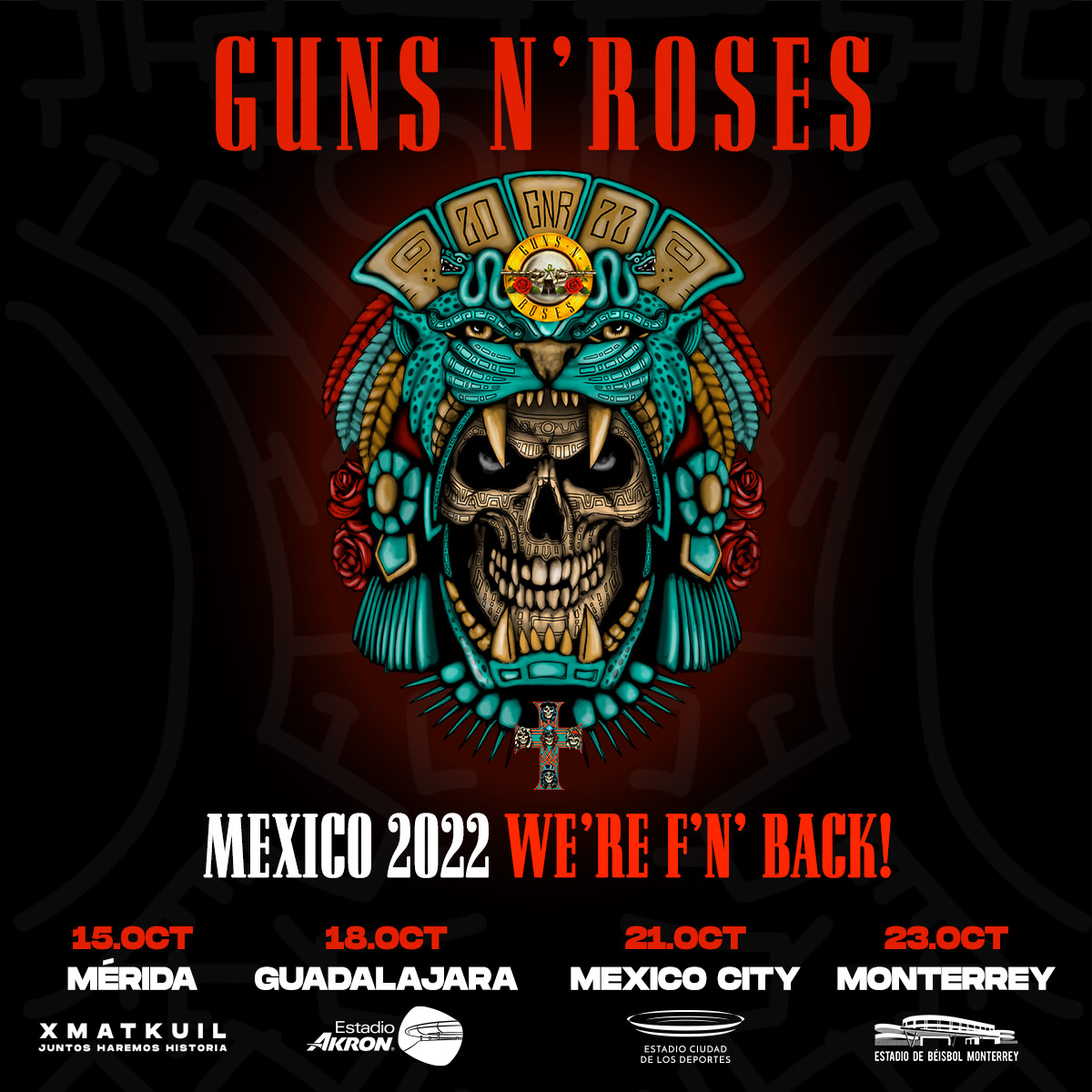 Guns N' Roses on Twitter: "Mexico, we're FN back! Merida, Guadalajara, Mexico City & Monterrey, we're playing live in October 2022. Pre-sale tix for Nightrain: 12/13 @ 10am local On sale: 12/16 @