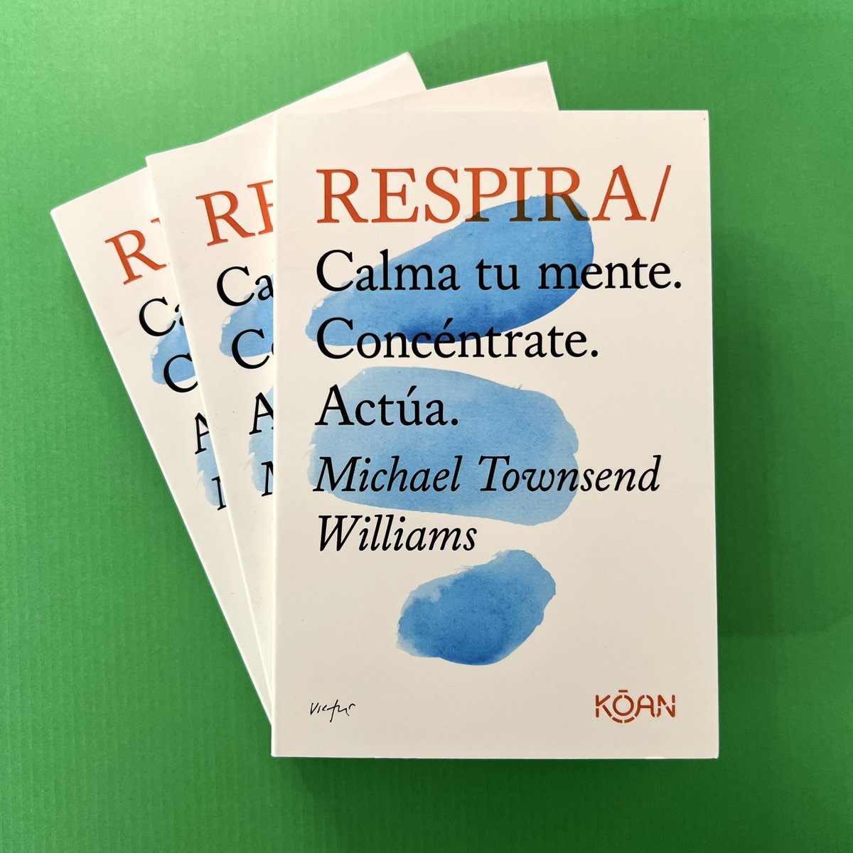 koanlibros's tweet photo. Un libro que aboga por una vida productiva, pero no a costa de nuestra salud y bienestar. ¿Y cuál es la clave para lograr esto? El aliento. 
@dobreathe #respira #dobooks #koanlibros https://t.co/Kly01qWURI