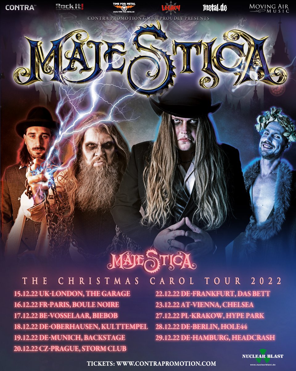 THE CHRISTMAS CAROL TOUR 2022!
Finally we can announce the new dates for ”The Christmas Carol Tour”!

Tickets will remain valid, for more information contact your box office.

Ticket links to all shows can be found here: majesticametal.com/tour
