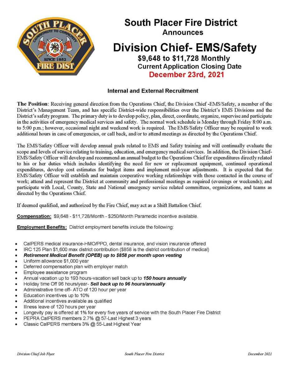 SouthPlacerFD's tweet photo. South Placer Fire District is accepting applications for the position of Division Chief-EMS/Safety. The deadline to apply is December 23, 2021, at 4:30 pm. For full job announcement, employment application, and general information, please visit https://t.co/vFE6sWcJHn https://t.co/9hXUjuk6Er