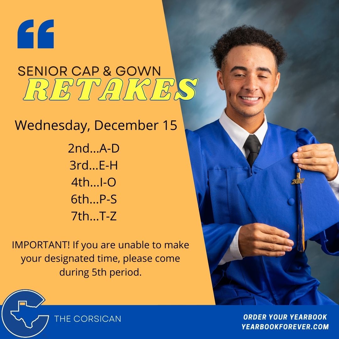 CorsicanaHighSchool (@corsicanahigh) on Twitter photo Senior Cap & Gown retakes on Wednesday, Dec. 15!! If you are unable to make it to your designated time slot, please come during 5th period.
Email Jonathan Dixon for more information! jdixon@cisd.org Senior Cap & Gown retakes on Wednesday, Dec. 15!! If you are unable to make it to your designated time slot, please come during 5th period.
Email Jonathan Dixon for more information! jdixon@cisd.org