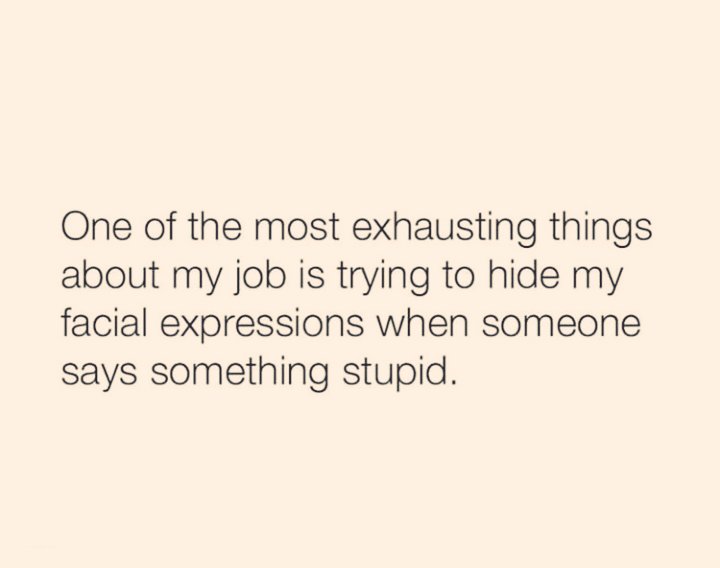 Gldni7007's tweet photo. My facial expression #IsAlwaysChanging when I'm at work https://t.co/4UwiONeBB8