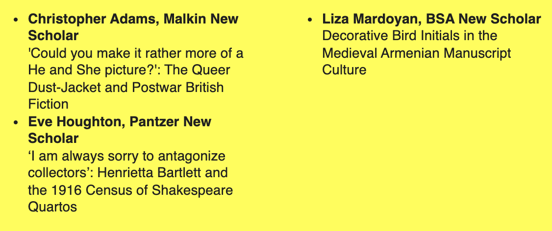 BibSocAmer's tweet photo. We are thrilled to announce the 2022 New Scholars:
Christopher Adams, @serpentine_eve, and Liza Mardoyan.
Don't miss their papers & focused Q&As!
Register ➡️ https://t.co/x3LDxsIK0e https://t.co/pgNjHdsC31