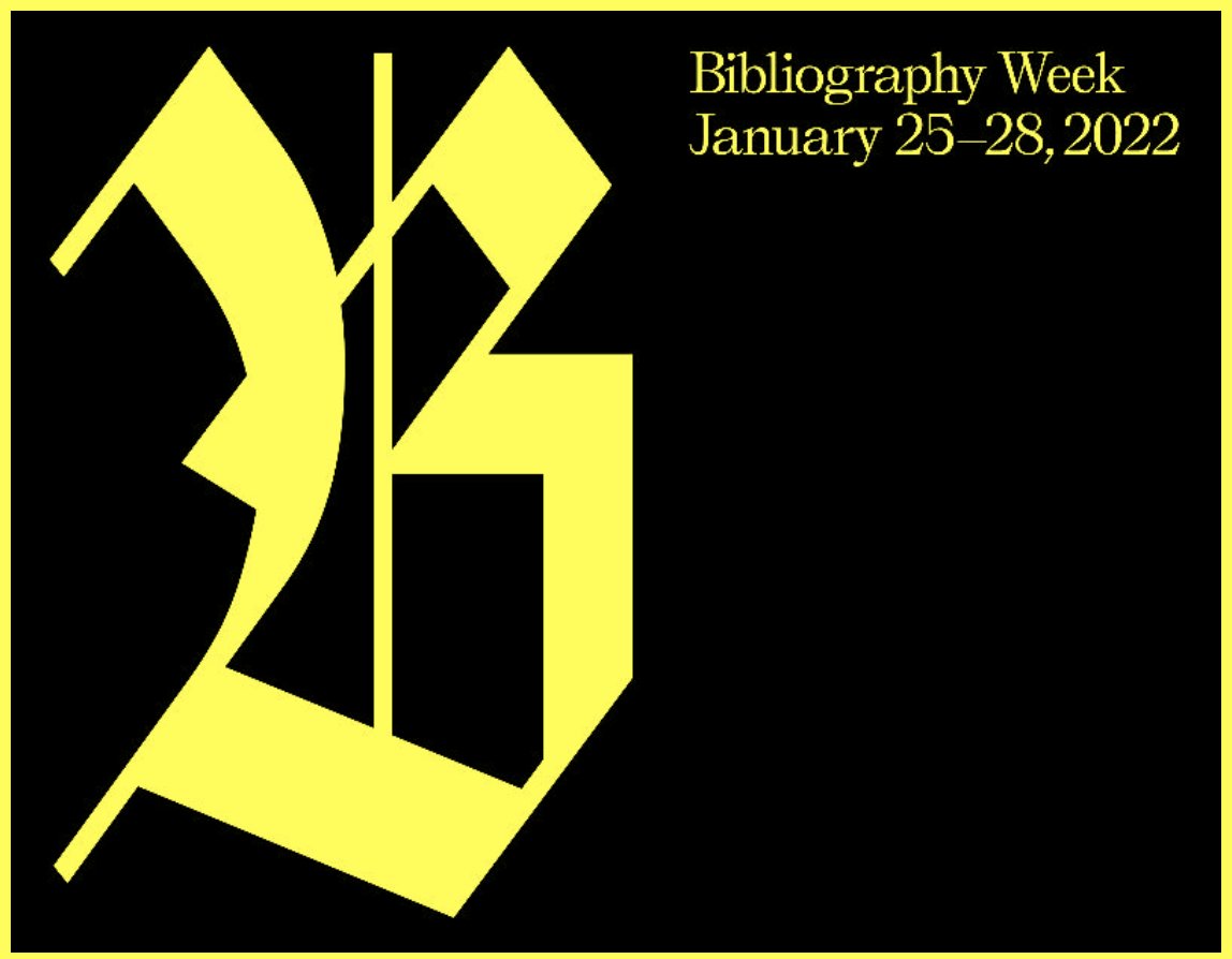 BibSocAmer's tweet photo. The #BSABibWeek22 schedule is UP! Join us for events in-person in NYC & online – all at no cost.
👀 this amazing week-long program in January 2022: keynote by @lizastrakhov, a #PBSA intro with @wynkenhimself & @Bibli_be_Us & much much more ➡️➡️➡️ https://t.co/Qg4yCxahrt https://t.co/drP48wRCc2