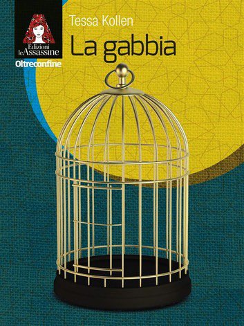 La gabbia ( <a href="/Leassassine/">Edizioni Le Assassine</a> #TessaKolen #thriller #giallo #crime #suspence #donne #Review )
Le Edizioni LeAssassine, come sempre, riescono a sorprendere il lettore. 
😉

Recensione 🖊 thrillernord.it/la-gabbia-2/