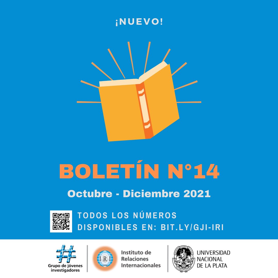 💥📑Nuevo Boletin del Grupo de Jovenes Investigadores <a href="/JovenesIRI/">Grupo Jovenes Investigadores-IRI</a> <a href="/iriunlp/">Instituto de Relaciones Internacionales - UNLP</a> 

Año 4, N°14 Octubre - Diciembre 2021

Pueden leerlo y descargarlo aquí 👇👇👇
buff.ly/3DGgLXY