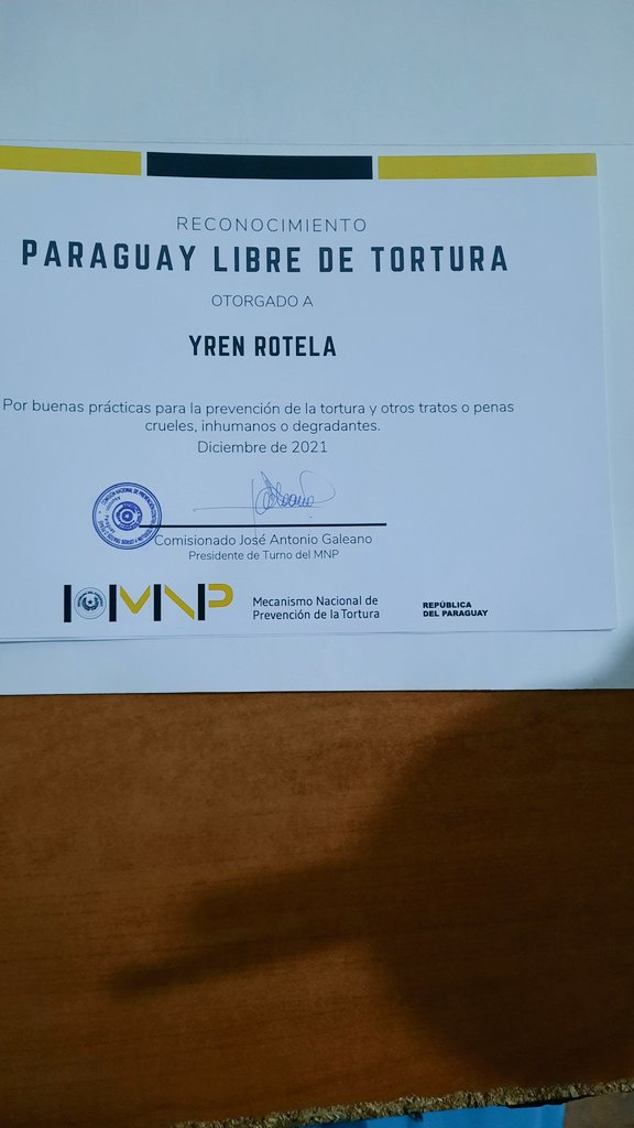 YrenRotelapy's tweet photo. El Mecanismo Nacional de Prevención de la Tortura por resolución N152/2021 la cual resuelve otorgarme el reconocimiento "Paraguay libre de Tortura",  por mi aporte concreto en la prevención de la tortura y otros tratos o penas  creueles, inhumanos o degradantes Ni un paso atrás. https://t.co/t2B5L1IW5p