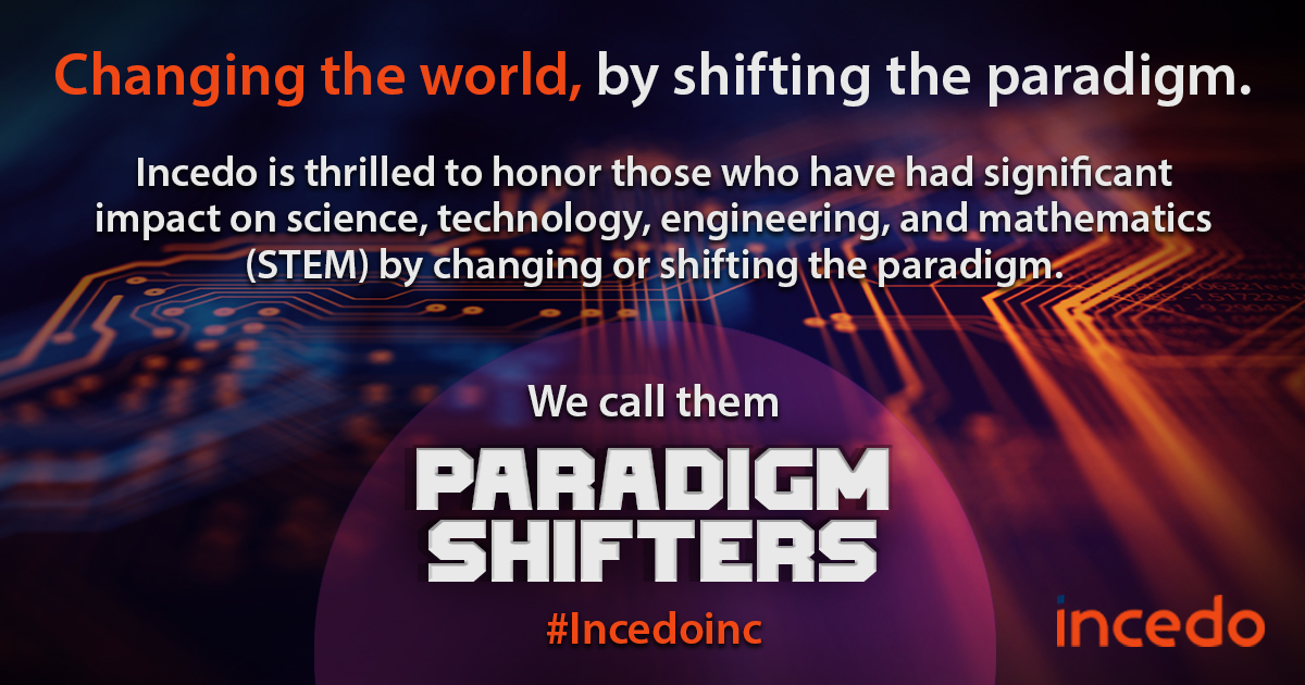 IncedoInc's tweet photo. "In the weeks to come, look for #ParadigmShifters featured on #IncedoInc’s social media platforms, recognizing their accomplishments and their contributions to #society." https://t.co/aIAqDkcYXX