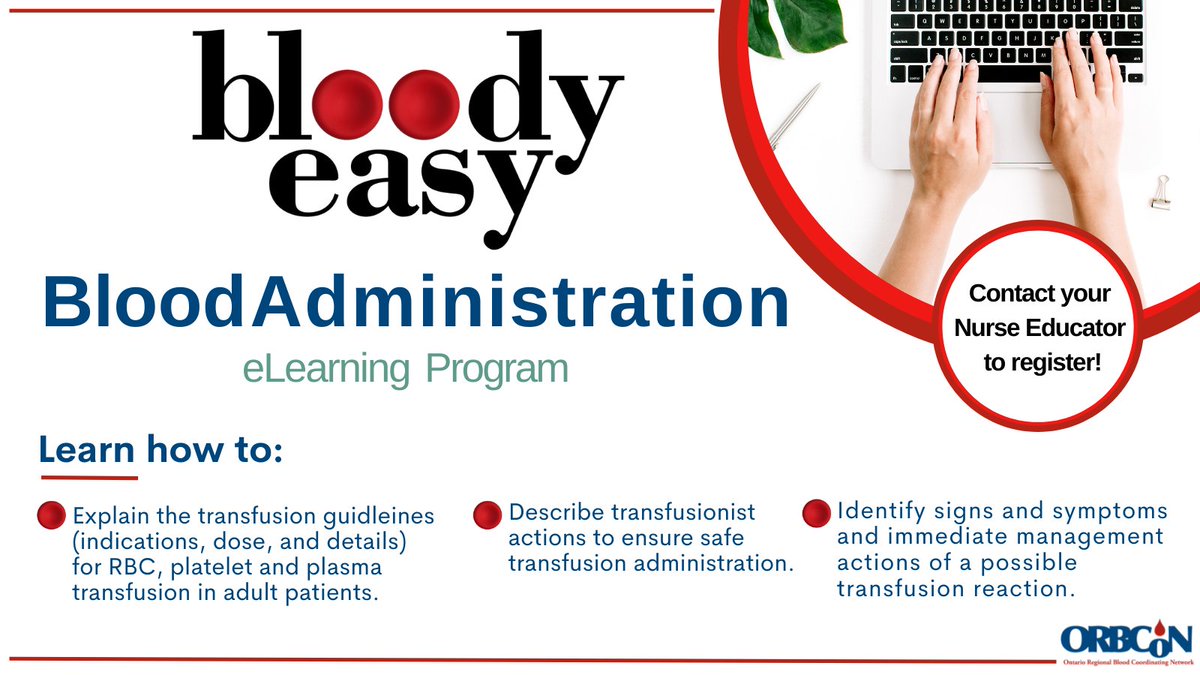 Good morning #nurses!
The wait is over...
The newly revised Bloody Easy Blood Administration eLearning program by <a href="/ORBCoN1/">ORBCoN</a> is here! 
Contact your Nurse Educator to register!

#transfusionmedicine #blooducation #nurse #NurseTwitter #Nursing