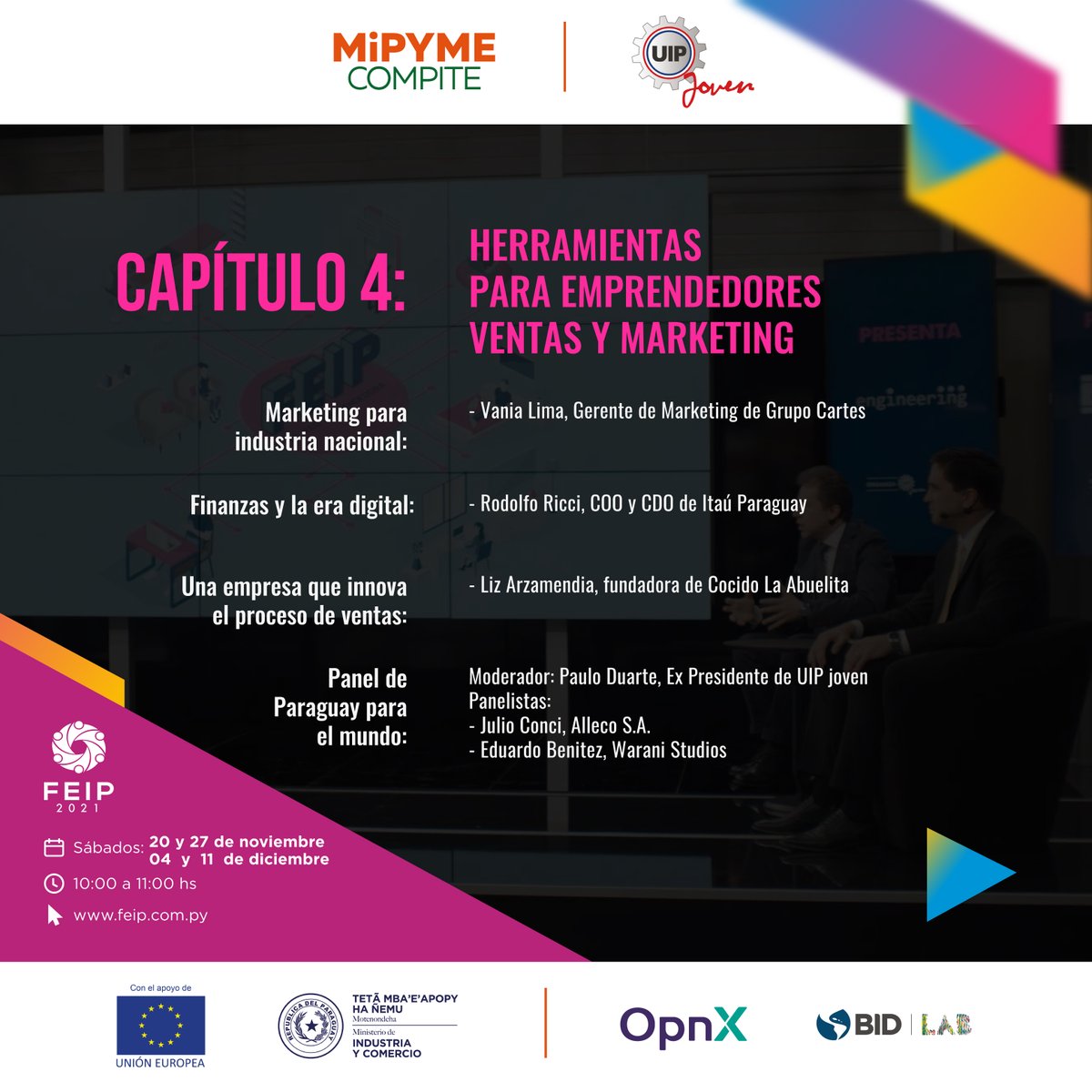 UIPjoven's tweet photo. 👌 Cerramos el ciclo del #FEIP2021 con "Herramientas para emprendedores"
📍 Seguí la transmisión a través de:
-Unicanal
-Facebook live
-Youtube
#ConectatealFEIP #FEIPOnline
#MiPYMECOMPITE #UEenParaguay #UIPJoven https://t.co/cbH8S0A1Pf