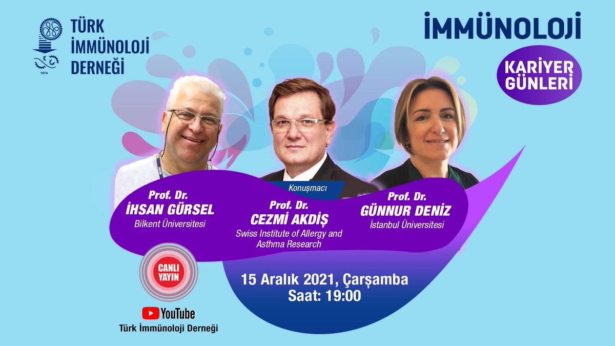 #İmmünolojiKariyerGünleri webinarlarımız devam ediyor! Prof. Dr. #İhsanGürsel ve Prof. Dr. #GünnurDeniz moderatörlüğünde, günün konuğu Prof. Dr. #CezmiAkdiş ile #İmmünolojiTV YouTube kanalımızda 15 Aralık Çarşamba 19:00'da canlı yayındayız... bit.ly/ImmunolojiTV