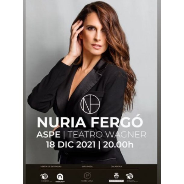Concierto de Nuria Fergó en Aspe el próximo día 18 en el Teatro Wagner a las 20:00 h.