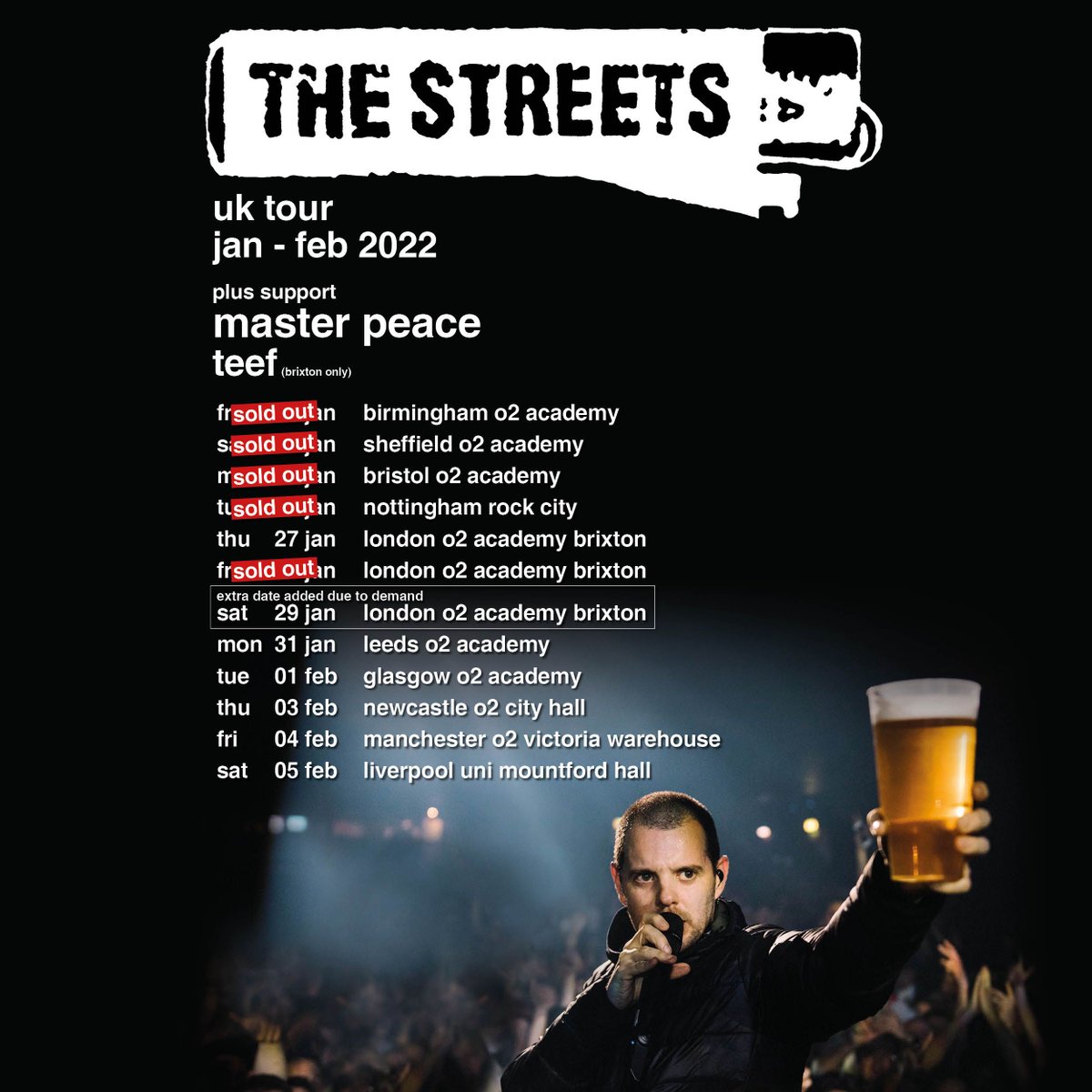 gigsandtours's tweet photo. OI OI! The Streets @mikeskinnerltd have just added @MasterPeaceLDN and @teefonline as special guests on their 2022 UK headline tour 🔥

Are you ready? Last tickets available at https://t.co/jRfQDx34Jp https://t.co/s2QGIci4Yl