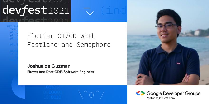 gdgtc's tweet photo. It's not too late to register for Midwest #DevFest! Up first at noon CST, @joshuamdeguzman gives a talk on Flutter CI/CD with Fastlane and Semaphore. #gdg https://t.co/nPhe1wl70J