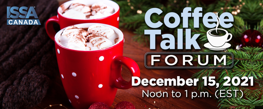 Join us on December 15 at Noon (EST) for the next episode of ISSA Canada's Coffee Talk Forum. This month we're bringing the sexy back to business insurance with special guest Ian Foo, Director of Business Strategy &amp; Development for TruShield. REGISTER NOW! bddy.me/3pJtsfy