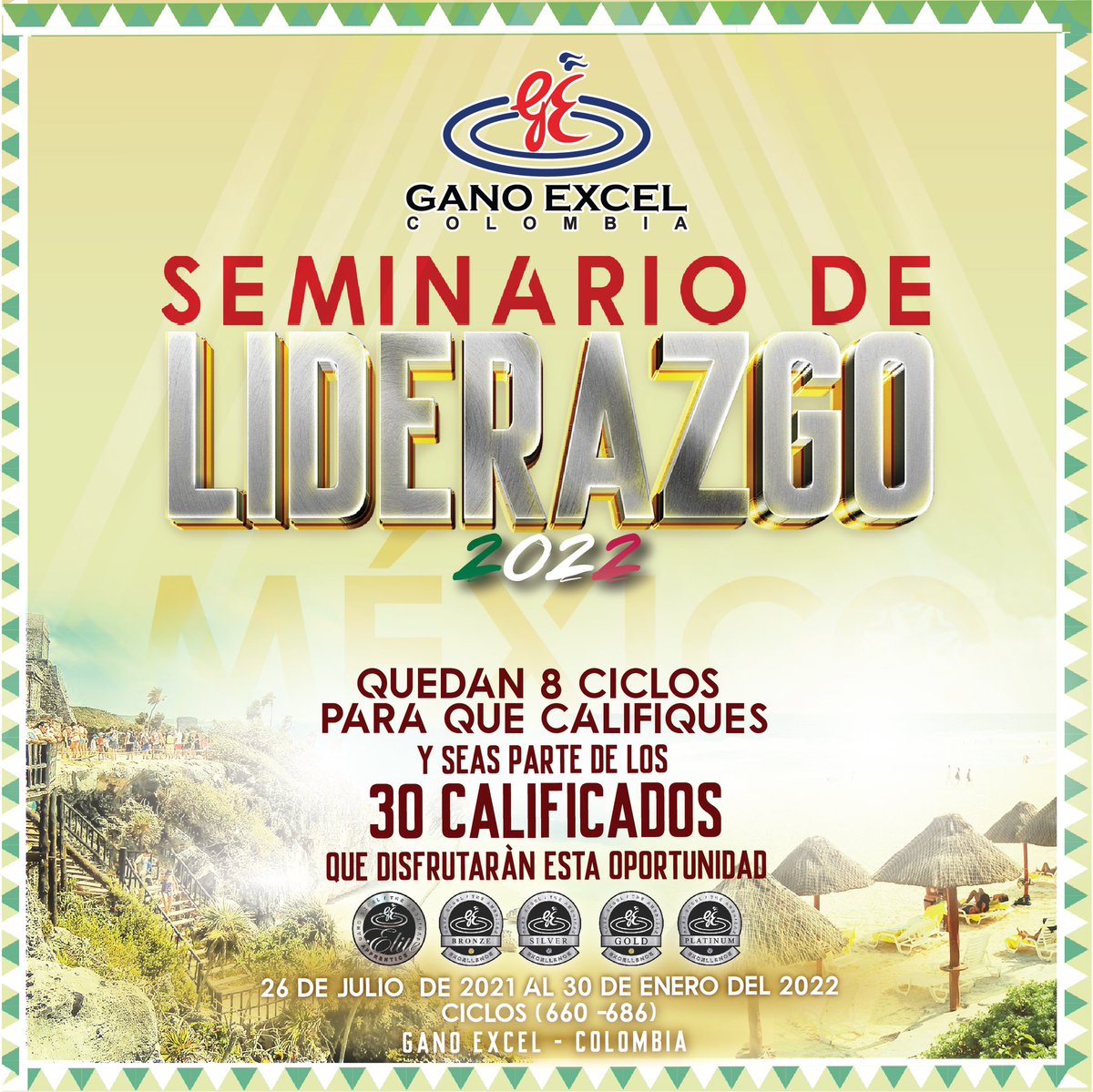 🇲🇽 MÉXICO TE ESPERA
.
Califica a nuestro Seminario de Liderazgo Mexico 2022, reúnete  con líderes  de toda Latinoamérica y recibe entrenamientos de altísimo nivel para potenciar tus habilidades. 
.

Quedan 8 ciclos para que puedas calificar a esta gran oportunidad 
💎
#ganoworld