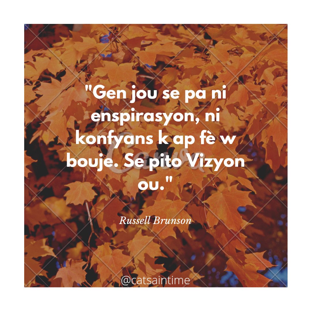 CatSaintime's tweet photo. Asire w vizyon w lan klè. Paske gen jou se li k ap kenbe w. https://t.co/ryY9CuR58T