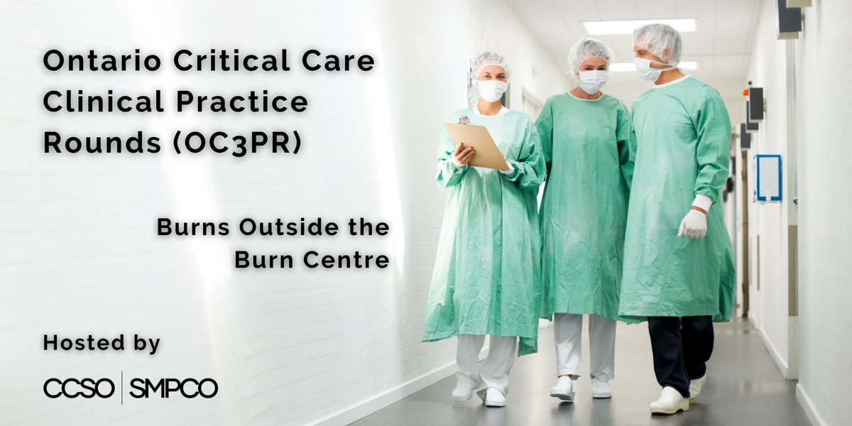 criticalcareON's tweet photo. 📢 OC3PR Pre-Registration Now Open for Burns Outside the Burn Centres - https://t.co/Cug2Ind4Vf https://t.co/Hjjs1Lh2Rm