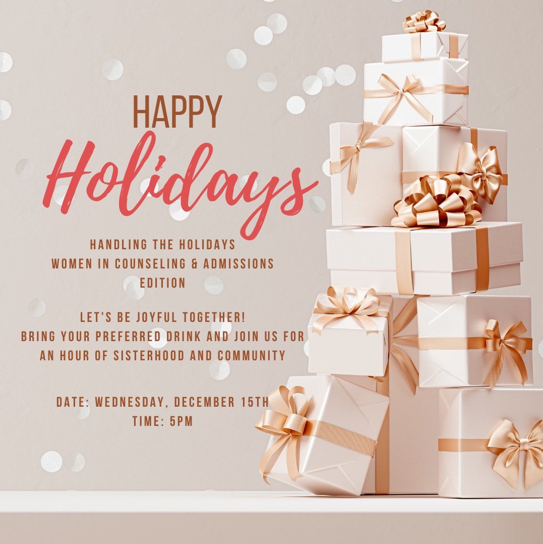 CampCollege's tweet photo. NYSACAC Women in Counseling and Admission Happy Hour Handling the Holidays Wednesday, December 15th 5pm. To register visit https://t.co/5PeoX9mYK3 https://t.co/RTn5bmb9VB