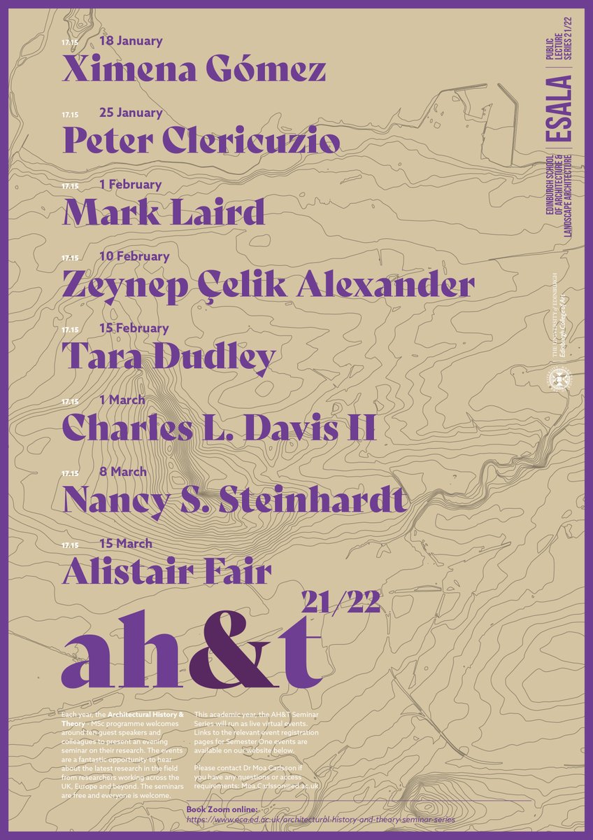 Announcing our Spring 2022 Architectural History &amp; Theory Seminar Series: Virtual lectures on recent and emerging work in #ArchitecturalHistory. Tuesdays, 17:15 UK time from 18 January to 15 March. View our exciting lineup + register for the events here: eca.ed.ac.uk/architectural-…
