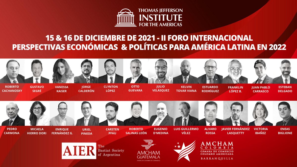 AmChamBaq's tweet photo. Escucha a los analistas más destacados en el II Foro Internacional "Perspectivas Económicas y Políticas para América Latina 2022" del Thomas Jefferson Institute for the Americas de EE.UU., con el apoyo de AmCham Barranquilla. 15 y 16 de diciembre, 5:00 PM
https://t.co/GG93ijwzso https://t.co/bRyYYxJb8L