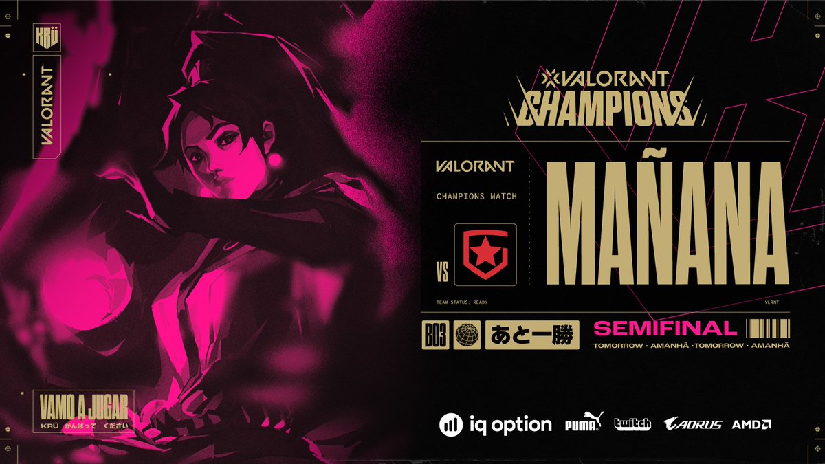 KRUesports's tweet image. LATAM TIENE HAMBRE DE GLORIAAAAAAAAAAAAA

Mañana nos espera la máquina rusa. Mañana se sale contra @GambitEsports!

QUE EL PUEBLO CREA, PORQUE TIENE CON QUÉ CREER.

📆 MAÑANA
🕔14hs🇲🇽/17hs🇦🇷🇨🇱🇧🇷/21hs🇪🇦
▶️twitch.tv/valorant
▶️twitch.tv/valorant_la