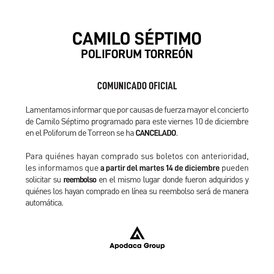 Comunicado oficial sobre el concierto de <a href="/CamiloVIImx/">Camilo Séptimo</a>  en Torreón.
