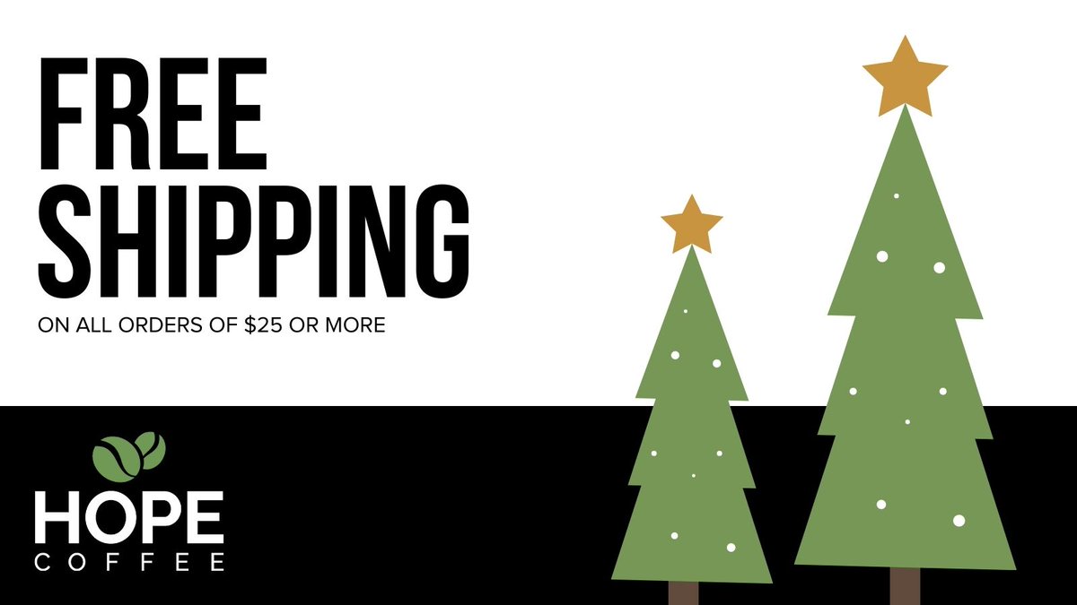 FREE SHIPPING ends Sunday! 🎄☕️

hopecoffee.com/store