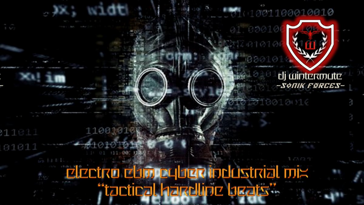 ELECTRO EBM CYBER INDUSTRIAL MIX -TACTICAL HARDLINE BEATS  youtu.be/7RiEs3MMwYs
by <a href="/WintermuteDj/">DJ WINTERMUTE</a> 
#EBM 
#industrial 
#HardElectro
#cyberpunk 
#CyberGoth
#djwintermute