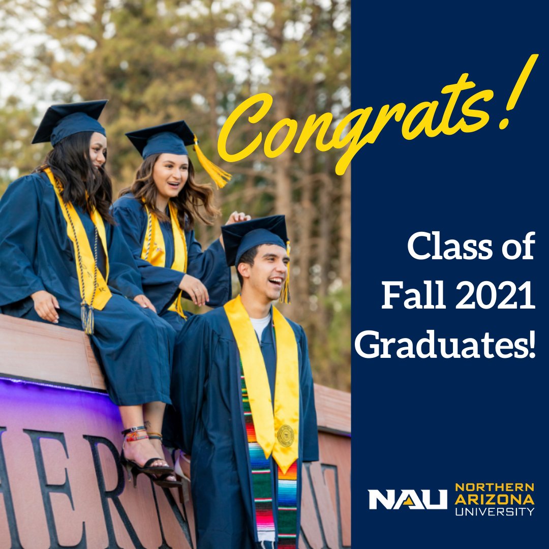 NAUboundaryless's tweet photo. ✨ Congratulations to all of the Fall 2021 Graduates! ✨ We are so proud of all of you, and we wish you luck in the following chapters of your life, where it may take you! https://t.co/6U8dzd5tzk
