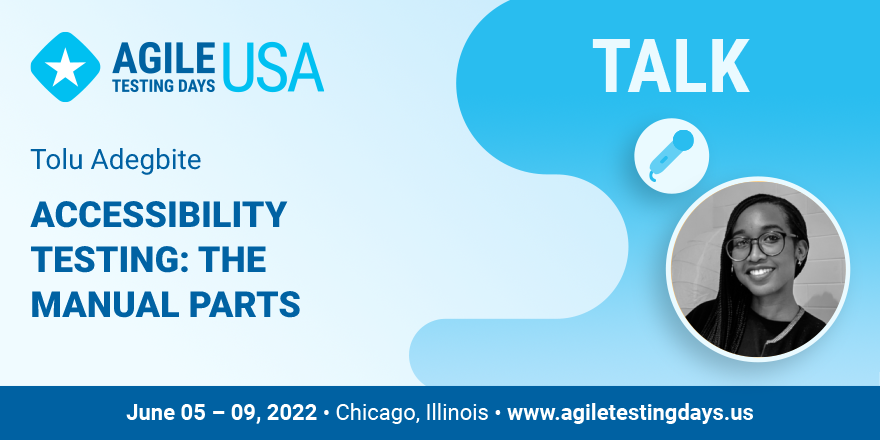 In this talk at #AgileTDUSA 2022, @tolu_xyz will be discussing the parts of #AccessibilityTesting that for now, still need to be done manually to ensure the most accessible result. 
➡️ bit.ly/3rtee0T