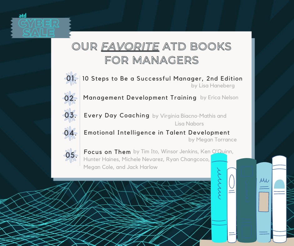 atd's tweet photo. Lead your team with confidence. Save 20% on #ATDPress books during ATD Cyber Sale!
Shop the sale: https://t.co/jaTaWHpd8k
#ATD #careerdevelopment #professionaldevelopment #leadershipdevelopment #management #EmployeeLearningWeek #coaching #emotionalintelligence #managertraining https://t.co/sOFIUoeg06