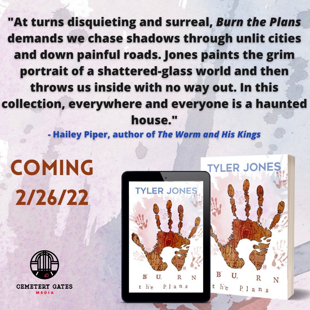 shereadswthcats's tweet photo. COVER REVEAL: Burn The Plans by @tjoneswriter 💀
From @CemeteryGatesM
Cover Art by @davidmackkabuki
Story Illustrations by Ryan Mills
Introduction by Michael Marshall Smith 💀
#burntheplans #tylerjones #promotehorror #booktwt #BookTwitter #cemeterygatesmedia #coverreveal https://t.co/7HIl85t6sX