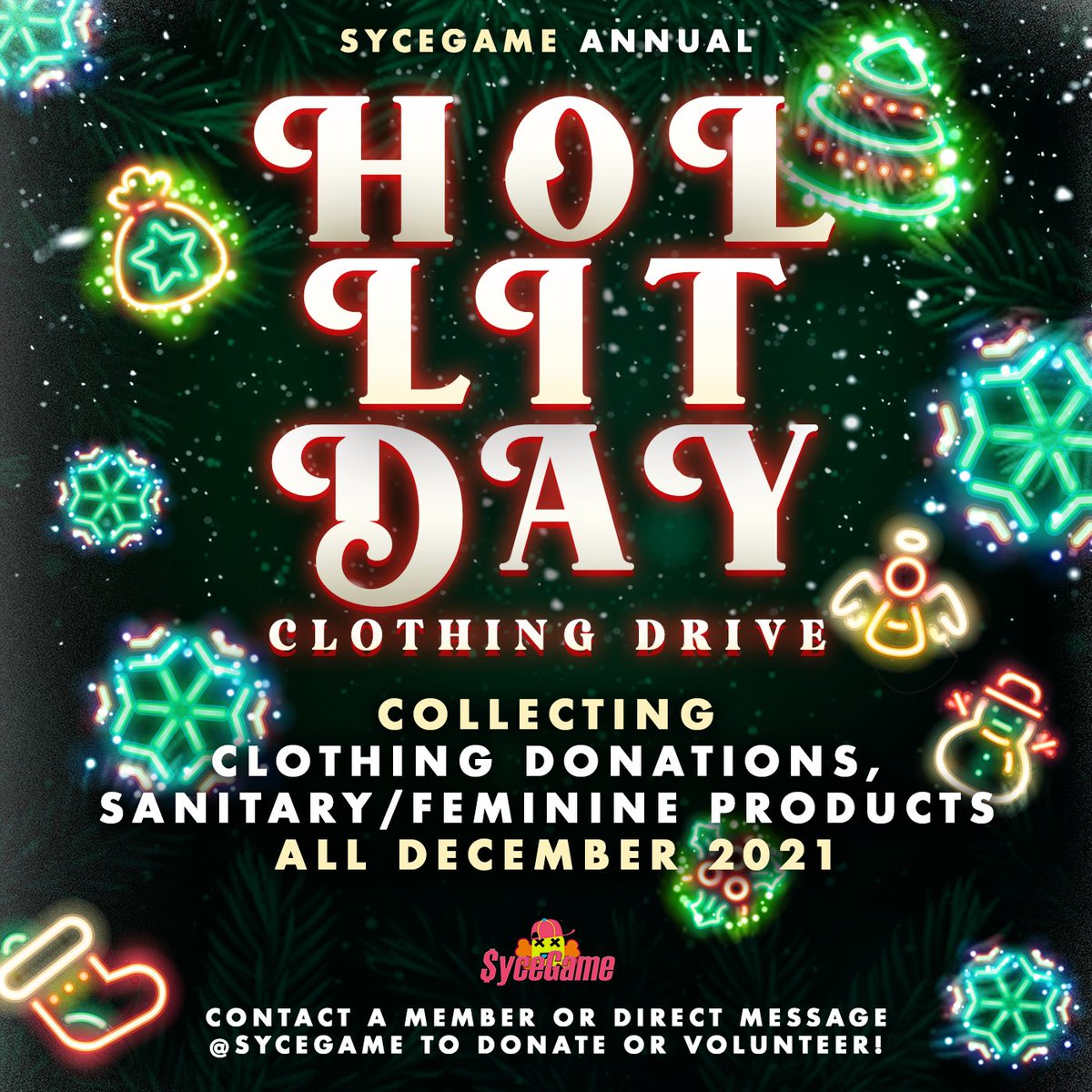 Throughout the month of December 2021, we’ll be collecting gently used Clothing &amp; Sanitary/Feminine products to be donated. Contact us to see how you can donate or volunteer. Spread the word! 🖖  #SyceGame 

SyceGame.eventbrite.com