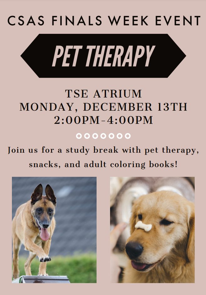 PennCSAS's tweet photo. Looking for some stress-relief this finals week? Come by TSE Atrium this Monday from 2:00pm-4:00pm for pet therapy, snacks, &amp; adult coloring books! See flyer for further details. https://t.co/Q79uzAsvLy
