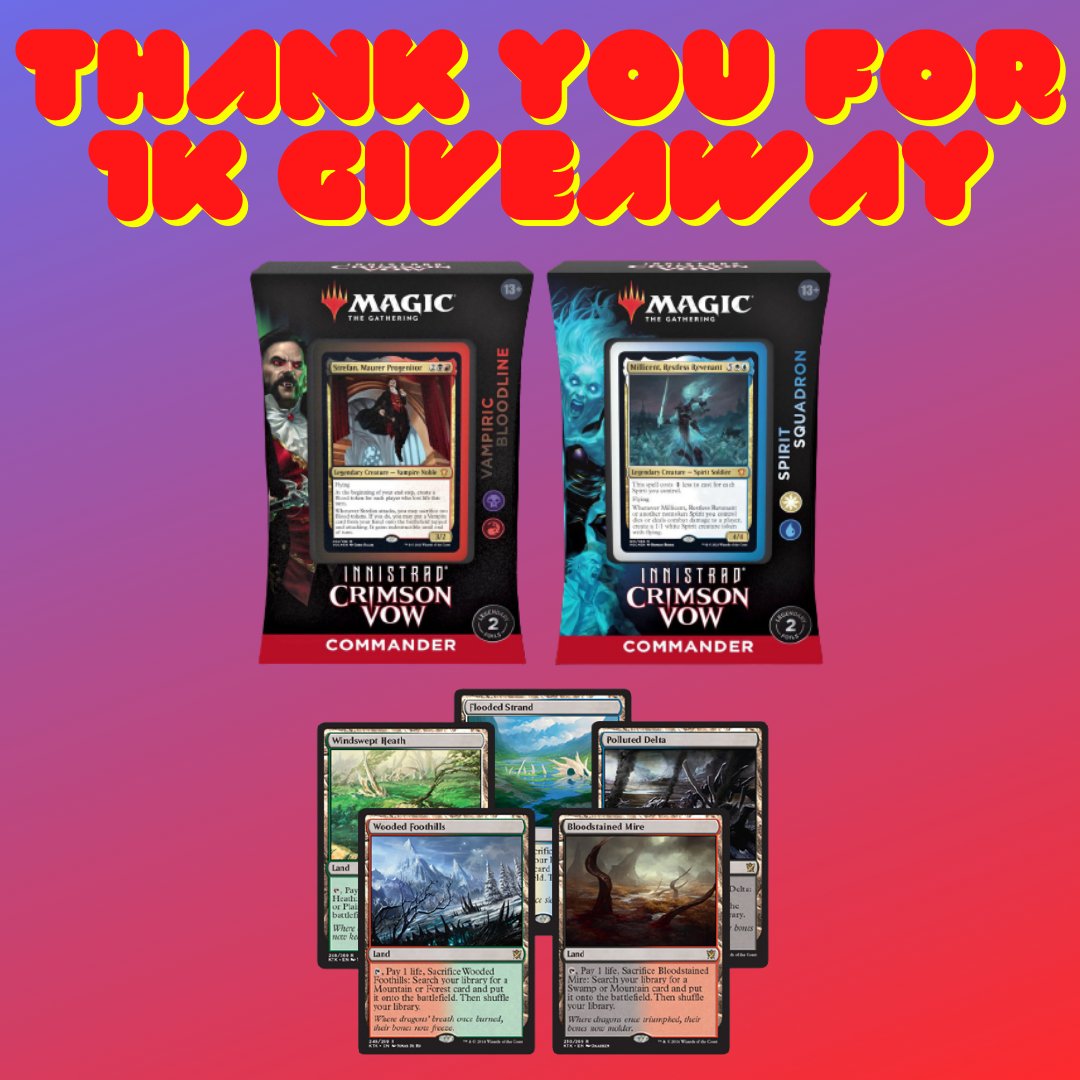 lvl99HERBY's tweet photo. 💖GIVEAWAY💖 to thank you all for 1k on twitch! 

I'm sending out both Crimson Vow Commander Decks AND if we reach 700 entries I'm adding ONE EACH OF KTK FETCHLANDS to the pool! That's a lot of value folks!

To enter you must do ALL the following:
✅LIKE 
✅RETWEET
✅FOLLOW https://t.co/COkIx3ZaYq