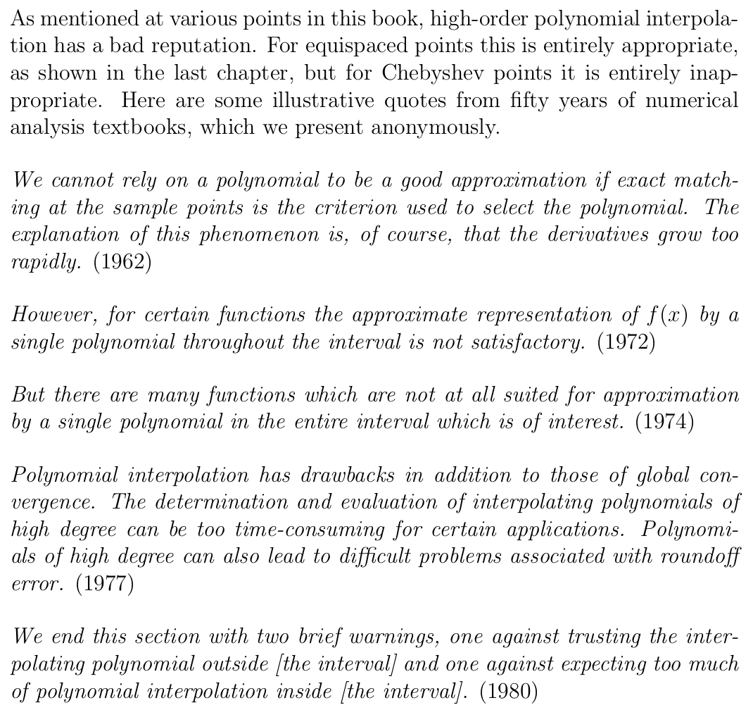 ewintang's tweet photo. Enjoyed this collection of quotes from textbooks showing polynomial interpolation's decades-long bad reputation in numerical analysis.

"A great deal of confusion underlies remarks like these. Some of them are literally correct, but they are all misleading."―Trefethen, ATAP Ch.14 https://t.co/nnPSiRwBk2