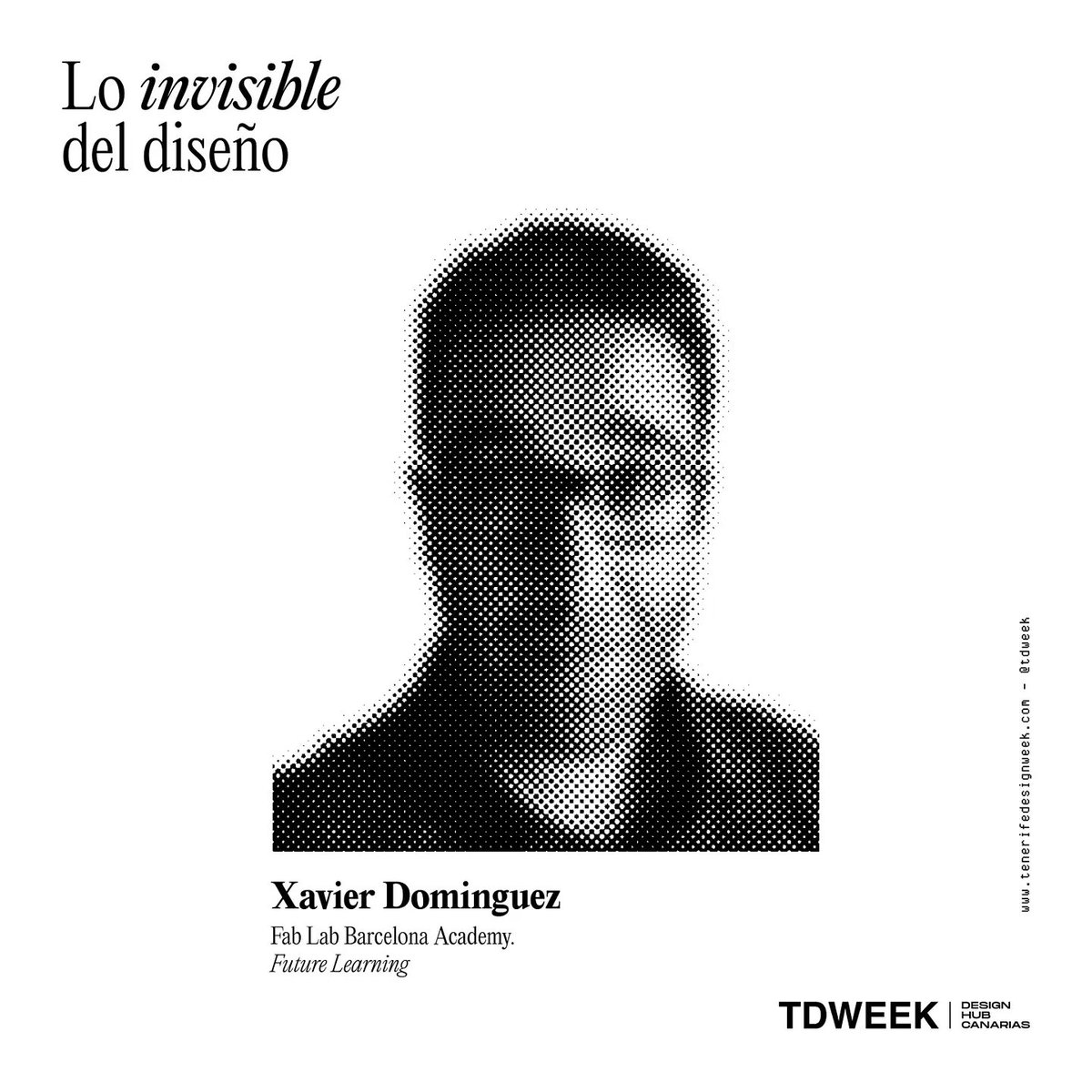 TFDesignWeek's tweet photo. 🔝 Xavier Domínguez se define como investigador de acción y consultor de innovación social digital. Desde #TDWEEKDesignHubCanarias hemos querido contar con el enfoque que desde Fab Lab Barcelona plantean sobre la educación del futuro, nuevos formatos de aprendizaje e instigación. https://t.co/Lfjp9LqtIG