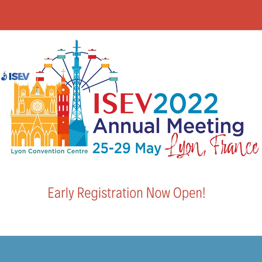 Join us in Lyon in 2022! #ISEV2022 is back and in-person next year! Early registration is now open. Register now to get the lowest available rate. eventscribe.net/2022/ISEV2022/…