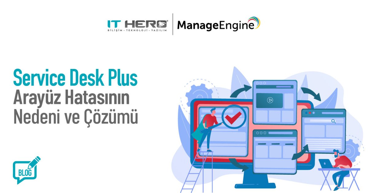 ithero_tr's tweet photo. ServiceDesk Plus Arayüz Hatasının Nedeni ve Çözümü. https://t.co/thd65YfpEE https://t.co/pbXzRxeJrV