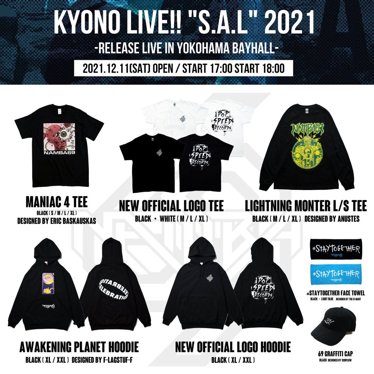 NAMBA69official's tweet photo. 本日！！

KYONO LIVE!! "S.A.L" 2021 
-Release LIVE in YOKOHAMA BAYHALL- 

出演します🔥🔥

本日の販売グッズラインナップはこちら！
来られる皆さん、是非チェックよろしくお願いします！

#NAMBA69
#KYONO https://t.co/Bq44Z2VCCo
