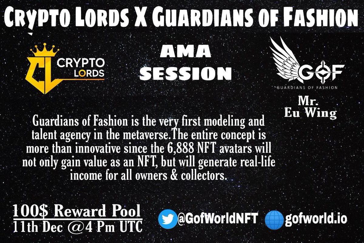 Cryptotigers01's tweet photo. Announcing Ama with Guardians of fashion !

Date :- 11 December 2021
Time :- 4 pm UTC
Reward Pool :- 100$ Usdt

Venue :- https://t.co/3s6ry1jWeK

Rules
Follow @GofWorldNFT and @thecryptolords 

Like, Retweet and comment your questions (Tag 3 Friends)
Ask maximum 5 questions https://t.co/uhLB2s7Nkq